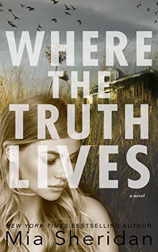 Where the Truth Lives (English Edition) por [Sheridan, Mia]