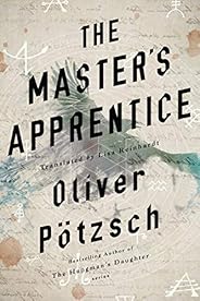 The Master's Apprentice: A Retelling of the Faust Le