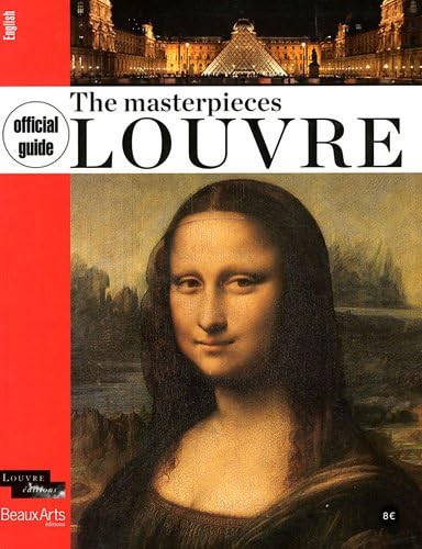 TOUT LE LOUVRE (ANG ): THE MASTERPIECES/THE HISTORY OF THE PALACE
