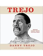 Trejo: My Life of Crime, Redemption, and Hollywood