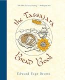 The Tassajara Bread Book by Brown, Edward Espe(August 18, 2009) Hardcover by 