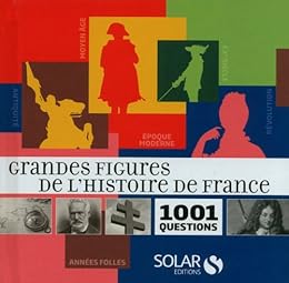 Grandes figures de l'histoire de France