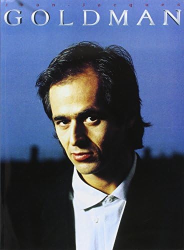 Les plus grands succès de Jean-Jacques Goldman. Piano, Vocal And Guitar.