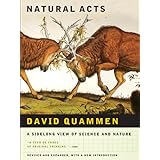 Natural Acts: A Sidelong View of Science and Nature