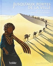 Jusqu'aux portes de la ville