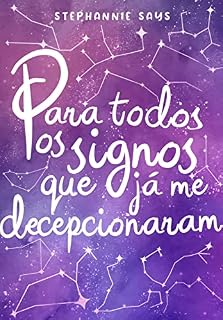 Livro Para Todos os Signos Que Já Me Decepcionaram