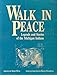 Walk in Peace: Legends and Stories of the Michigan Indians by