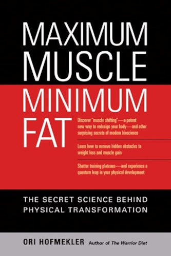 Download Maximum Muscle, Minimum Fat: The Secret Science Behind Physical Transformation (English Edition) PDF