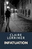 Front cover for the book Infatuation by Claire Lorrimer