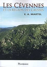 Les  Cévennes et la région des Causses