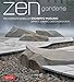 Zen Gardens: The Complete Works of Shunmyo Masuno, Japan's Leading Garden Designer by 