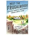 Meet the Frugalwoods: Achieving Financial Independence Through Simple Living