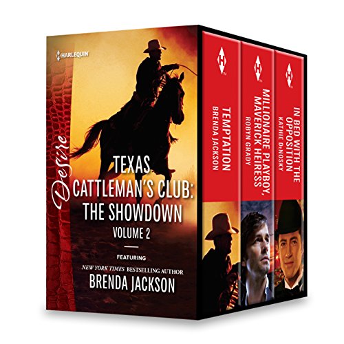 Texas Cattleman's Club: The Showdown Volume 2: Temptation\Millionaire Playboy, Maverick Heiress\In Bed With The Opposition
