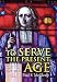 To Serve the Present Age by 