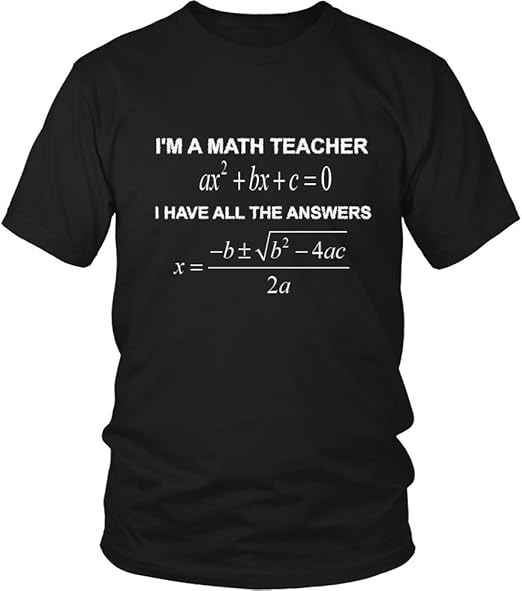 Math teacher funny joke equation tshirt Clothing