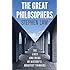 The Great Philosophers: The Lives and Ideas of History's Greatest Thinkers