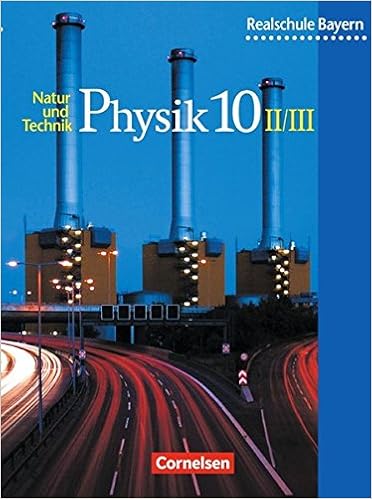 Natur und Technik – Physik 10 II/III