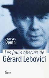 Les  jours obscurs de Gérard Lebovici