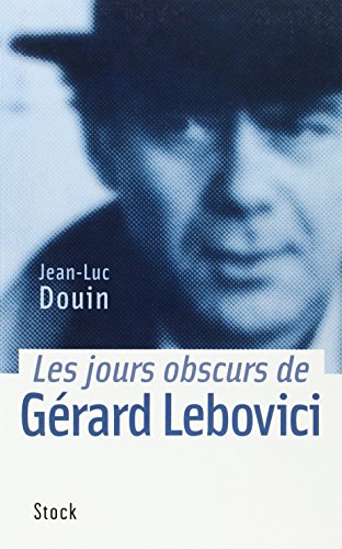 Les  jours obscurs de Gérard Lebovici