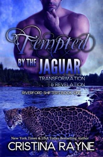 Tempted by the Jaguar (Riverford Shifters) (Volume 1)