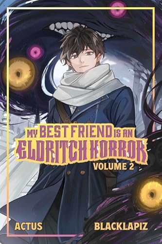 邦楽 ELDRITCH / BLOOD BREED CALLS MY NAME Amazon.com: My Best Friend is an Eldritch Horror (Light Novel) Vol