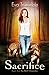 Sacrifice: Book Three of The Shift Chronicles