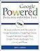 Google Powered: Productivity with Online Tools by 