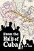 From the Halls of Cuba by