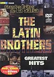 The Latin Brothers: Greatest Hits