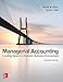 Managerial Accounting: Creating Value in a Dynamic Business Environment
