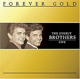 The Everly Brothers Album: «Forever Gold: Everly Brothers» (Front side) The Everly Brothers Album: «Forever Gold: Everly Brothers» (Front side)
