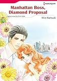 Manhattan Boss, Diamond Proposal: Harlequin comics by Trish Wylie, Mio Natsuki