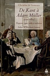 De Kant à Adam Müller, 1790-1815