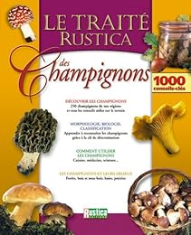 Traité "Rustica" des champignons