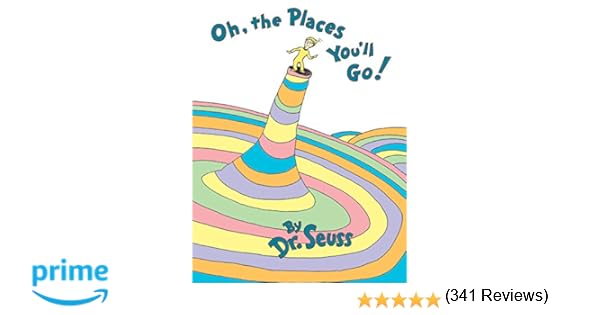 Oh The Places You Ll Go Dr Seuss 8580001038957 Books Amazon Ca
