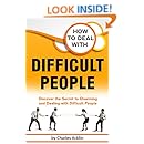 Amazon Com How To Deal With Difficult People Discover