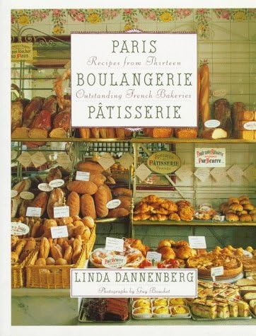 Paris Boulangerie-Patisserie by Linda Dannenberg (1994-10-26)
