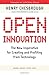 Open Innovation: The New Imperative for Creating And Profiting from Technology - Book by Henry Chesbrough