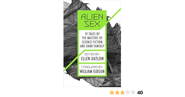 Amazon Com Alien Sex 19 Tales By The Masters Of Science Fiction And Dark Fantasy Roc Science Fiction Ebook Ellison Harlan Murphy Pat Niven Larry More Datlow Ellen Gibson William Ellison Harlan Murphy
