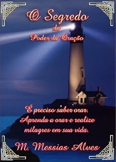 O SEGREDO DO PODER DA ORAÇÃO