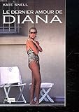 Le dernier amour de Diana by 