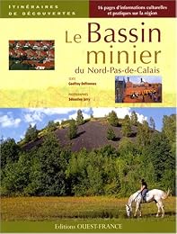 Le  bassin minier du Nord-Pas-de-Calais