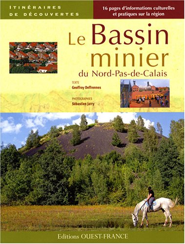 Le  bassin minier du Nord-Pas-de-Calais