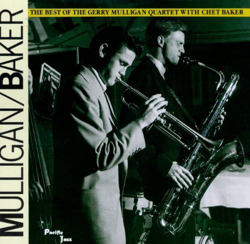 Mulligan, Gerry - Gerry Mulligan Quartet featuring Chet Baker