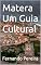 Livro Matera Um Guia Cultural