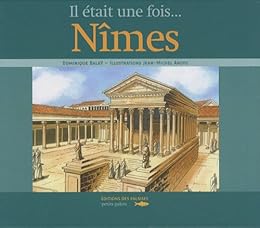 Il était une fois Nîmes
