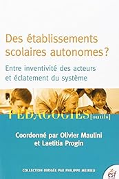 Des  établissements scolaires autonomes ?