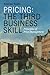 Pricing: The Third Business Skill: Principles of Price Management