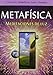 Metafisica meditaciones de luz/ Metaphysical musings of light (Spanish Edition)