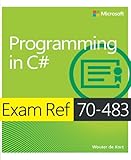 Exam Ref 70-483: Programming in C#